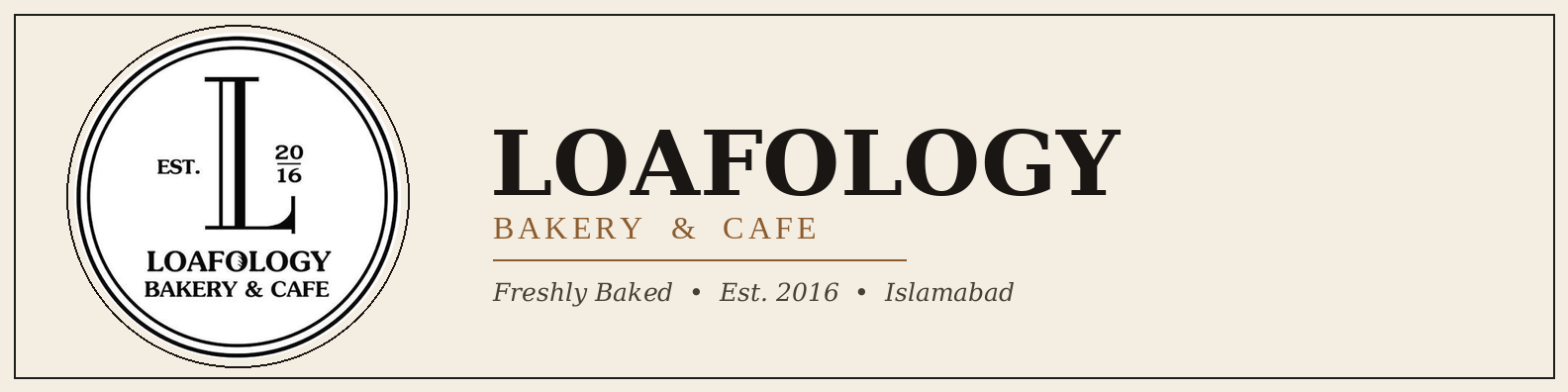 Loafology Bakery & Café - G-7/2, Islamabad