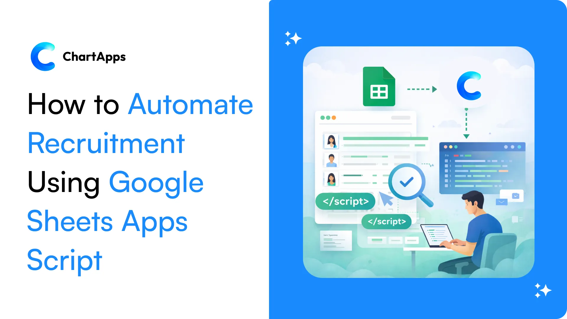Automate Recruitment Using Google Sheets Apps Script