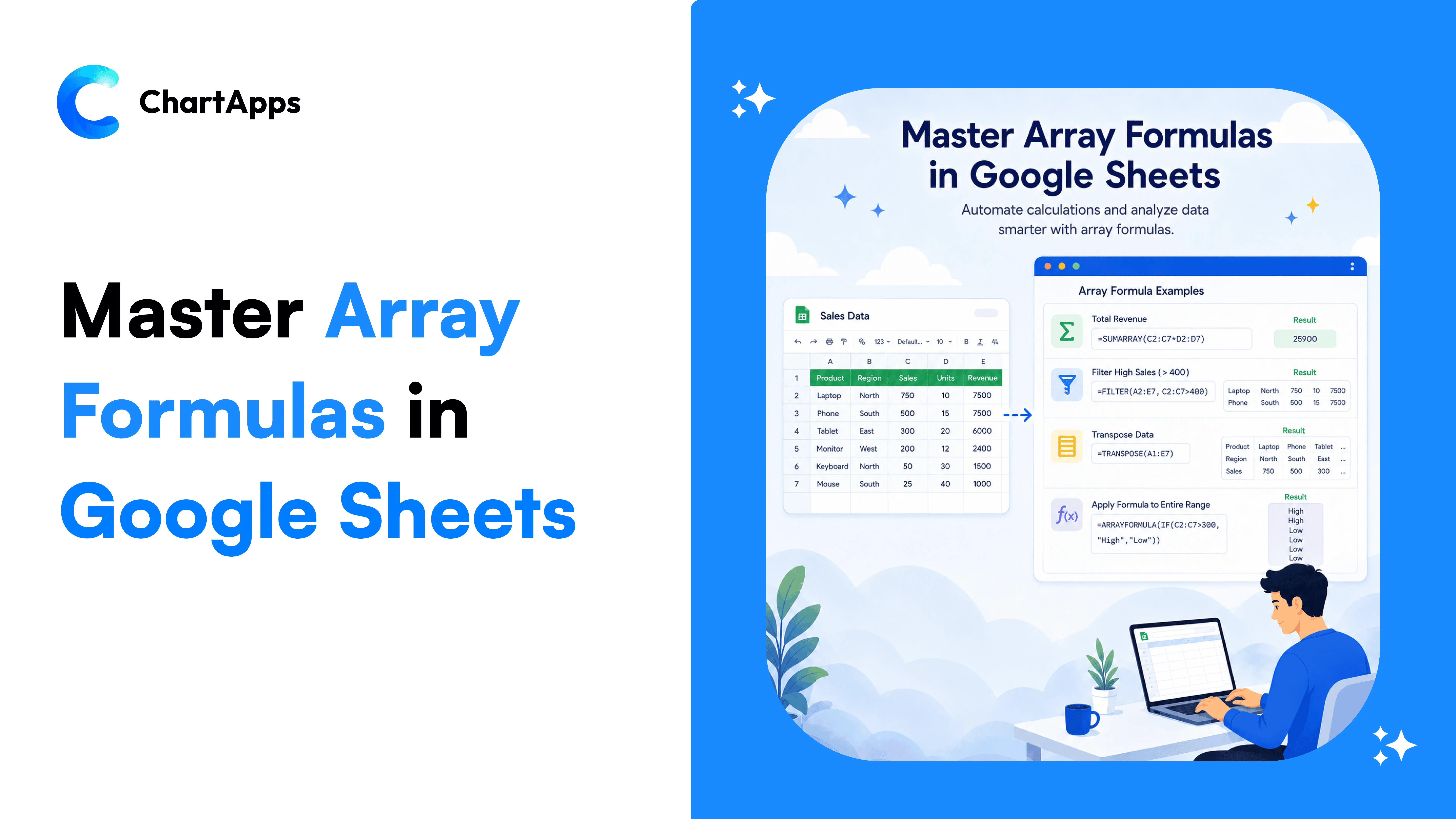 Array Formulas in Google Sheets: From Beginner to Advanced