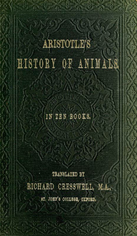 Aristotle's History of Animals / In Ten Books