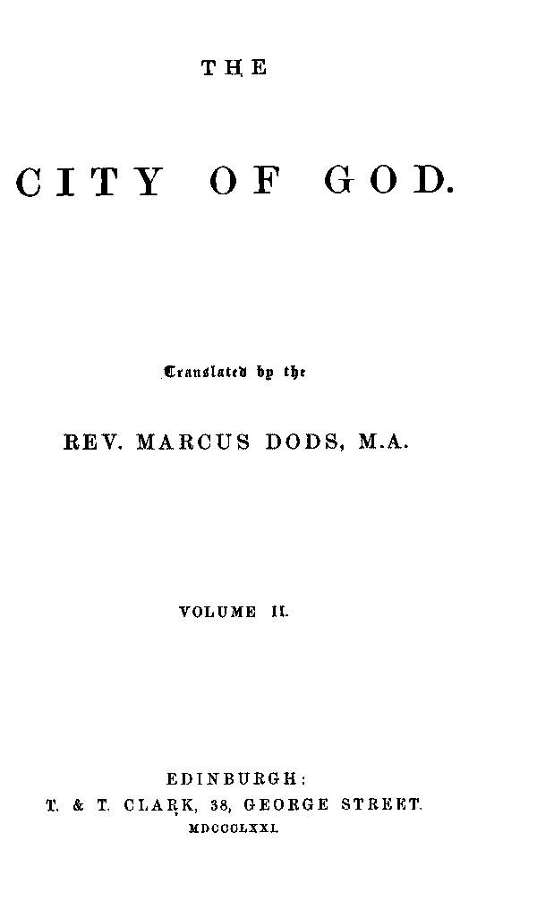 The City of God, Volume II