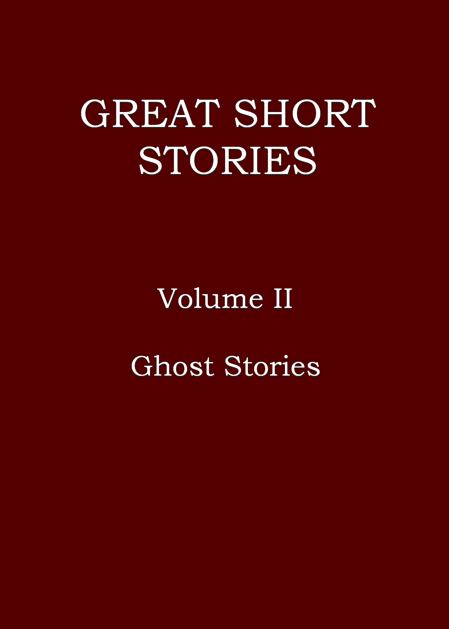 Great short stories, Volume II (of 3)