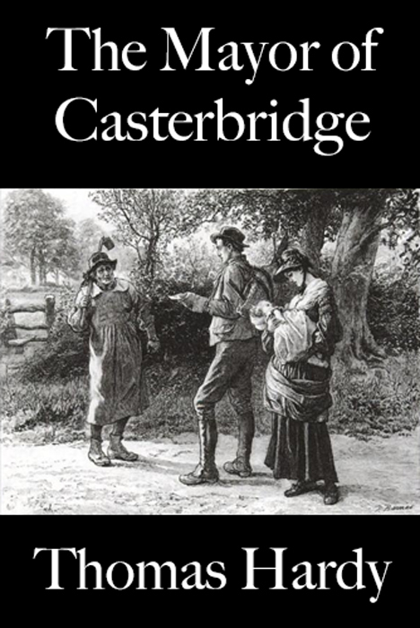 The Mayor of Casterbridge