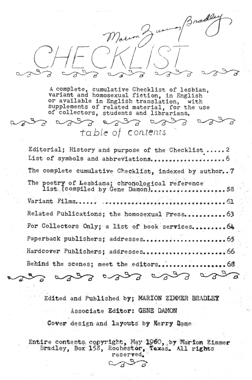 Checklist / A complete, cumulative Checklist of lesbian, variant and homosexual fiction, in English or available in English translation, with supplements of related material, for the use of collectors, students and librarians.