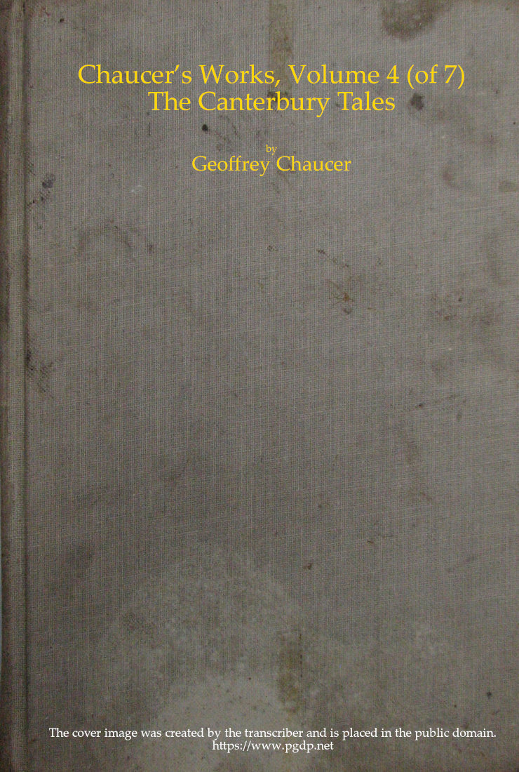 Chaucer's Works, Volume 4 — The Canterbury Tales