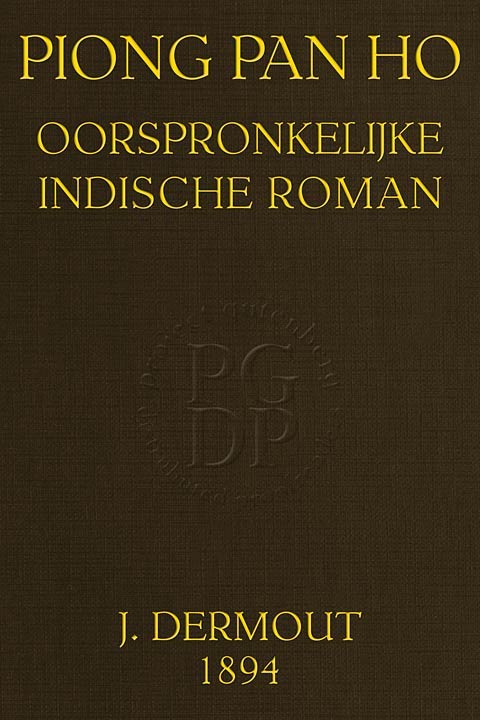 Piong Pan Ho: Oorspronkelijke Indische roman