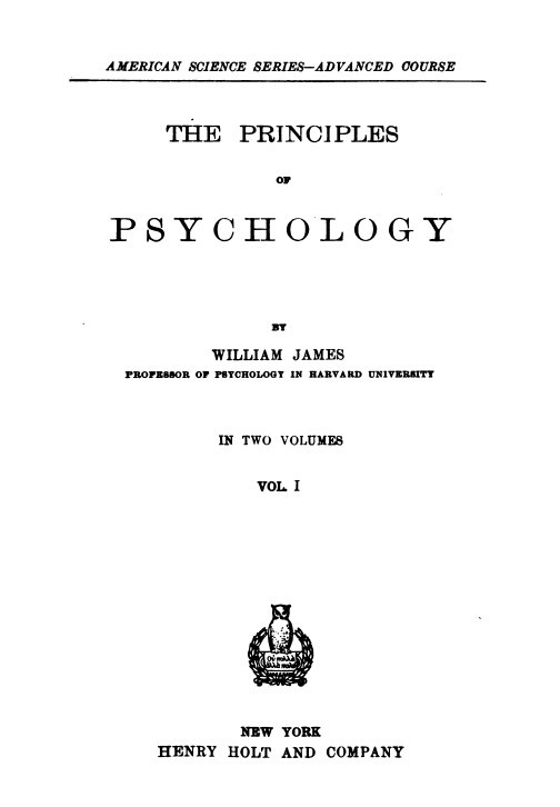 The Principles of Psychology, Volume 1 (of 2)