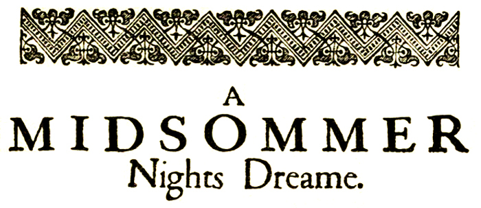 A Midsummer Night's Dream