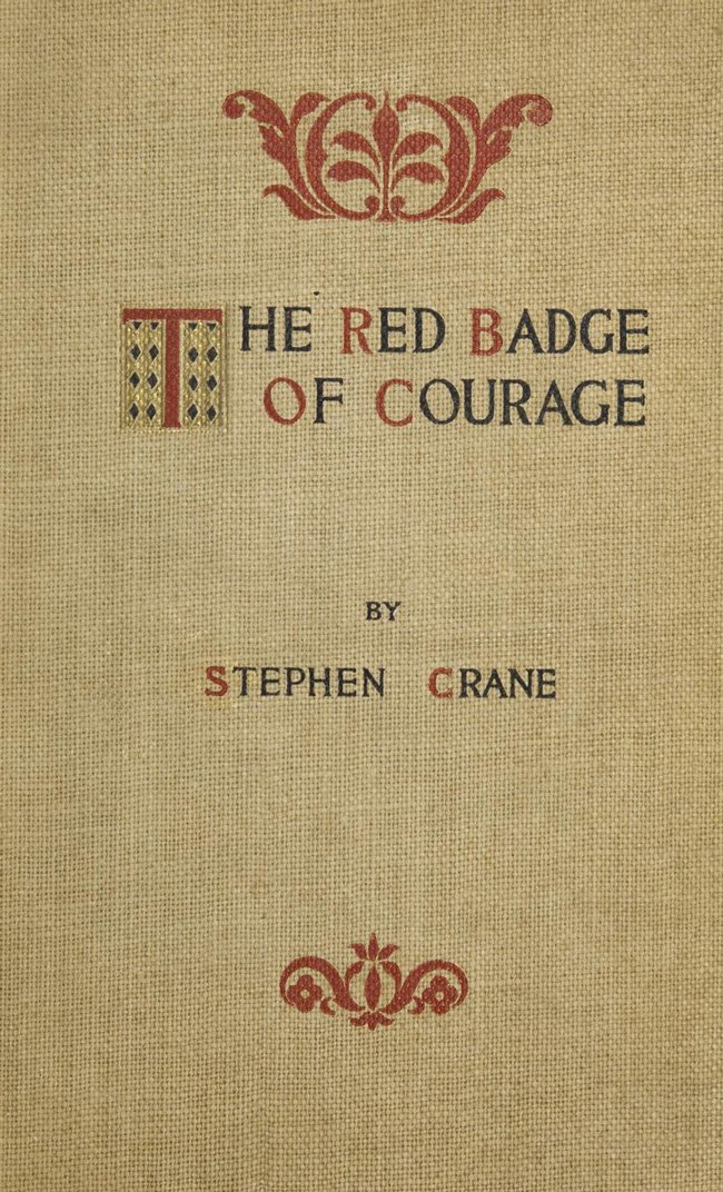 The Red Badge of Courage: An Episode of the American Civil War