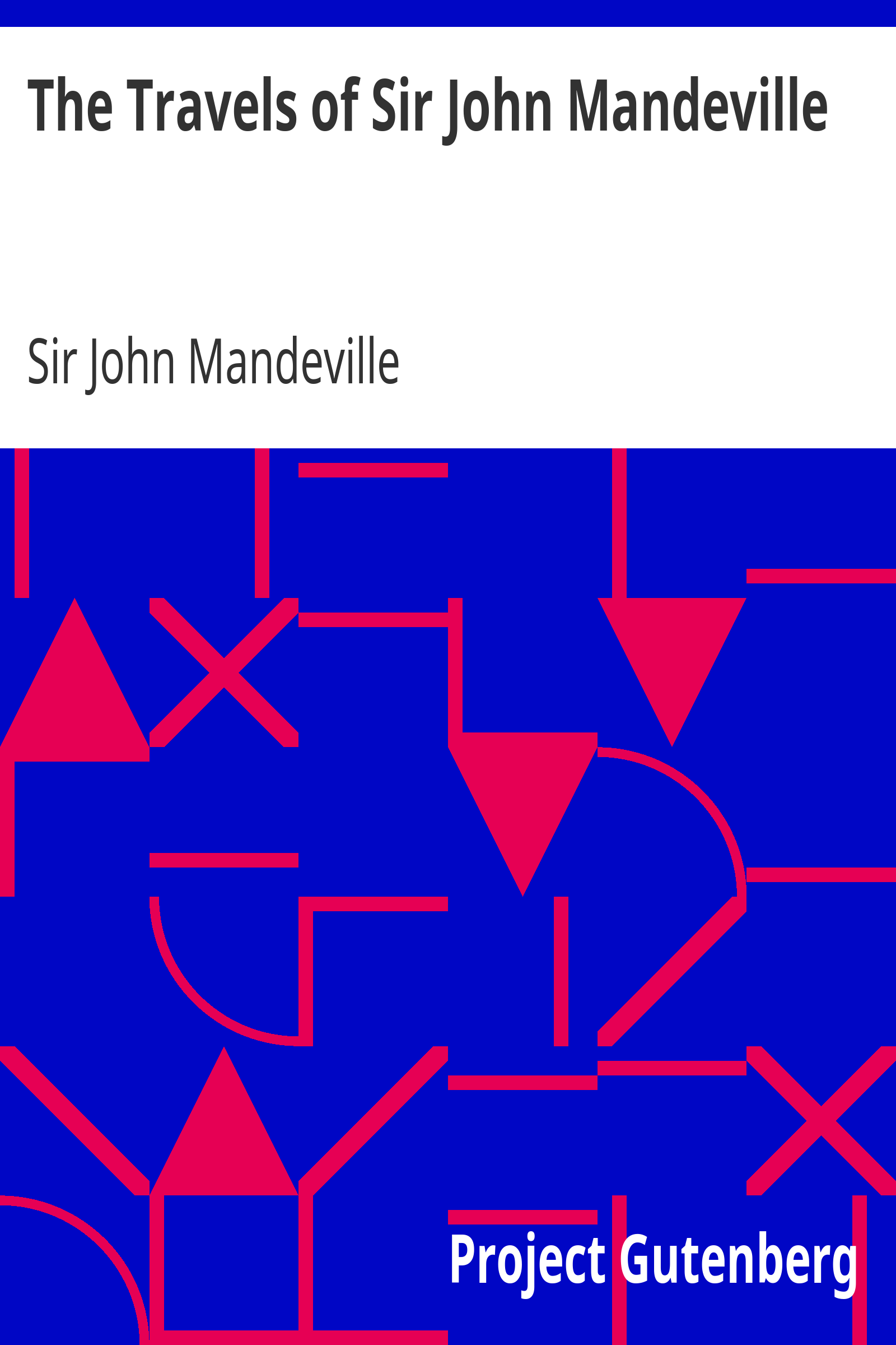 The Travels of Sir John Mandeville