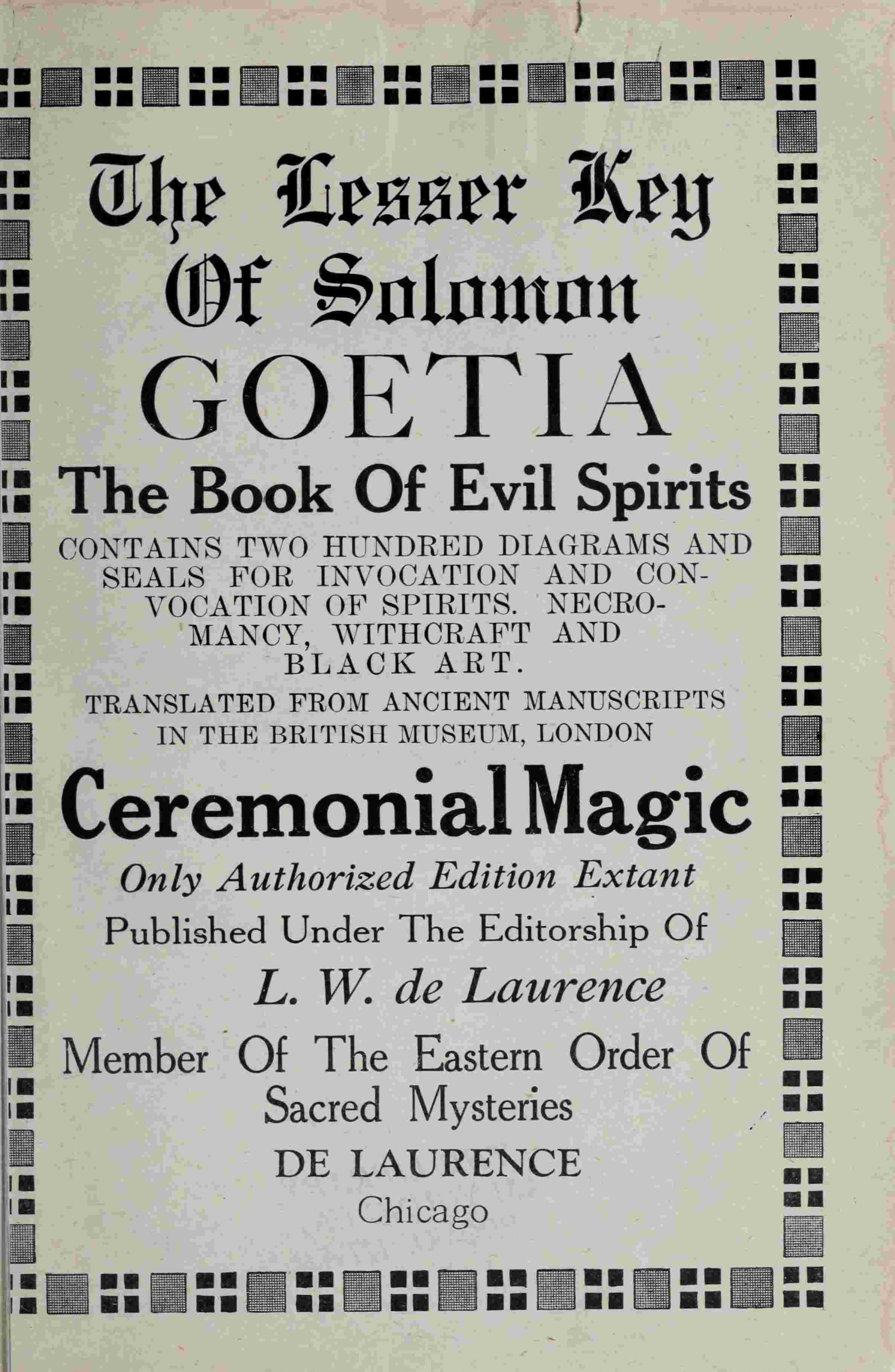 The lesser Key of Solomon, Goetia, the book of evil spirits