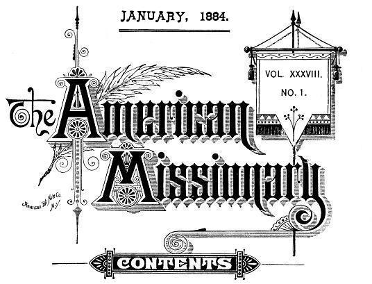 The American Missionary — Volume 38, No. 01, January, 1884