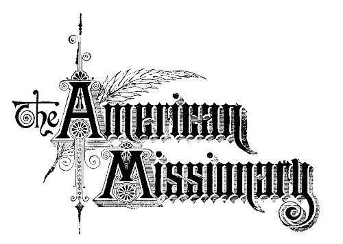 The American Missionary — Volume 49, No. 04, April, 1895