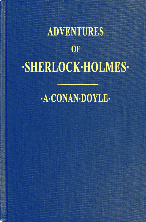 Adventures of Sherlock Holmes / Illustrated