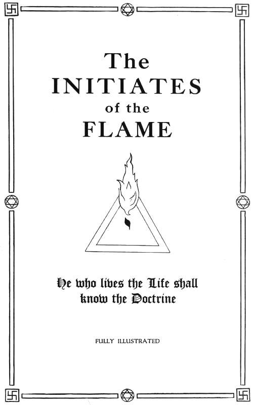 The Initiates of the Flame