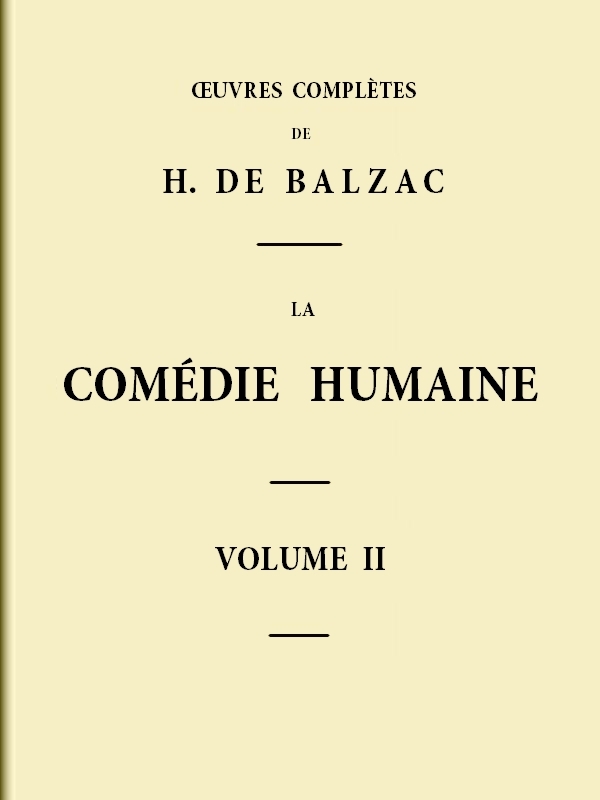 La Comédie humaine - Volume 02