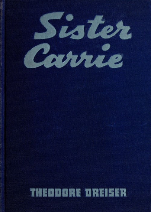 Sister Carrie: A Novel