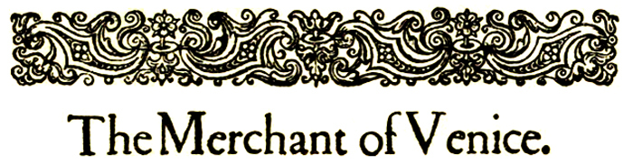 The Merchant of Venice