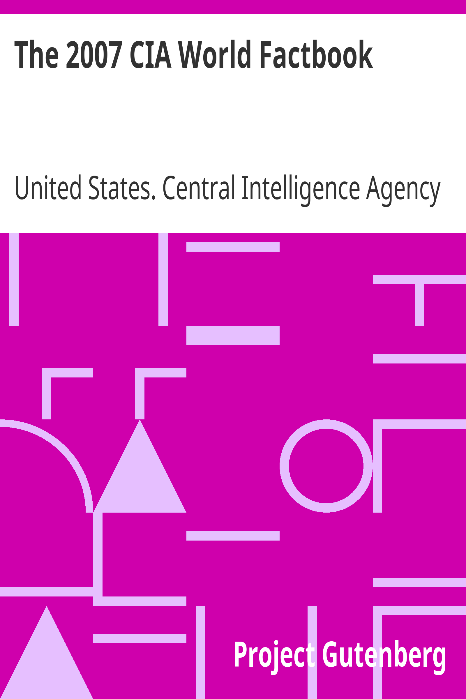 The 2007 CIA World Factbook