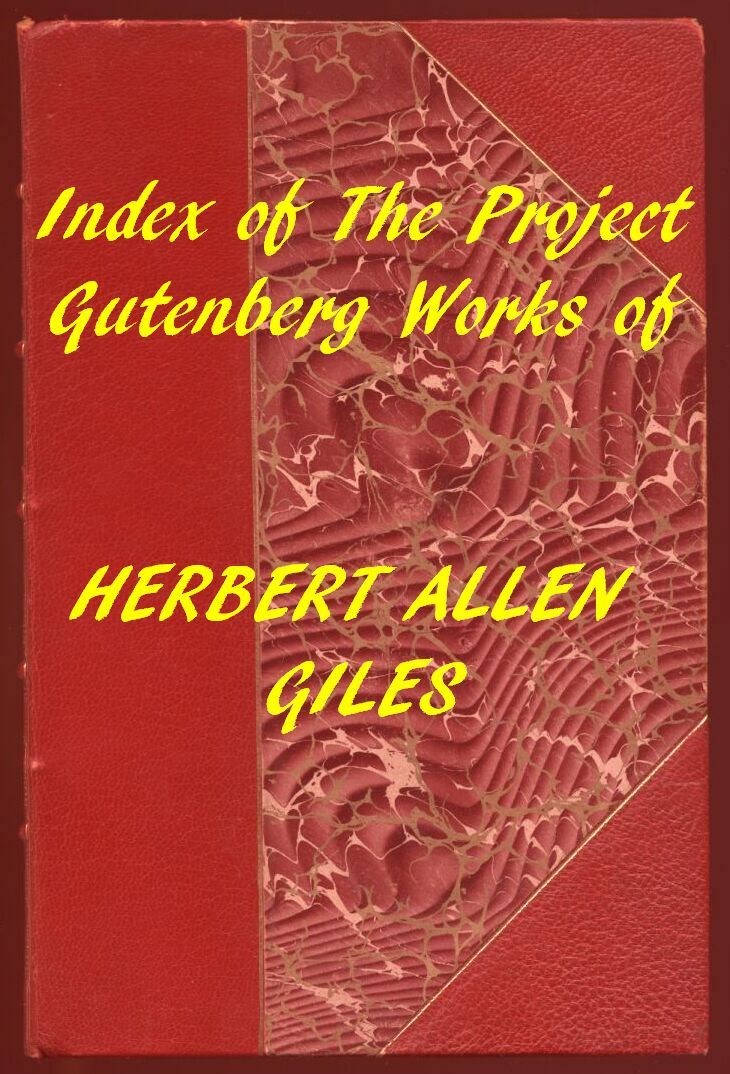 Index of the Project Gutenberg Works of Herbert Allen Giles