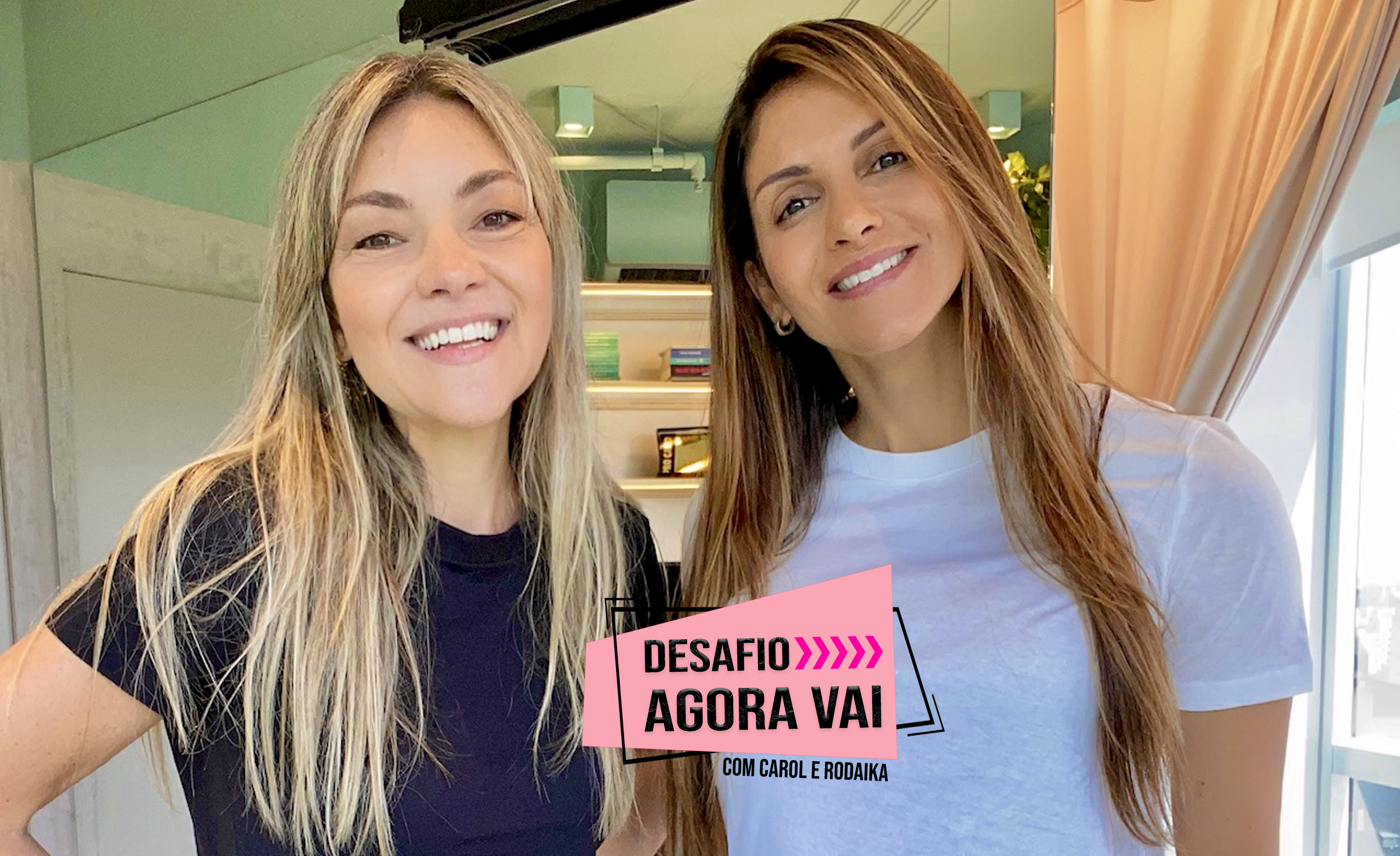 desafio agora vai com carol e rodaika.jpg