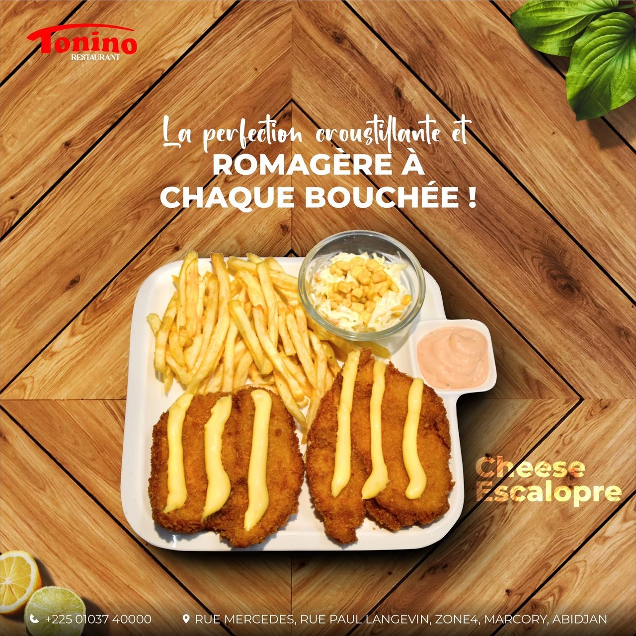 ESCALOPE DE FROMAGE, Tonino, Marcory