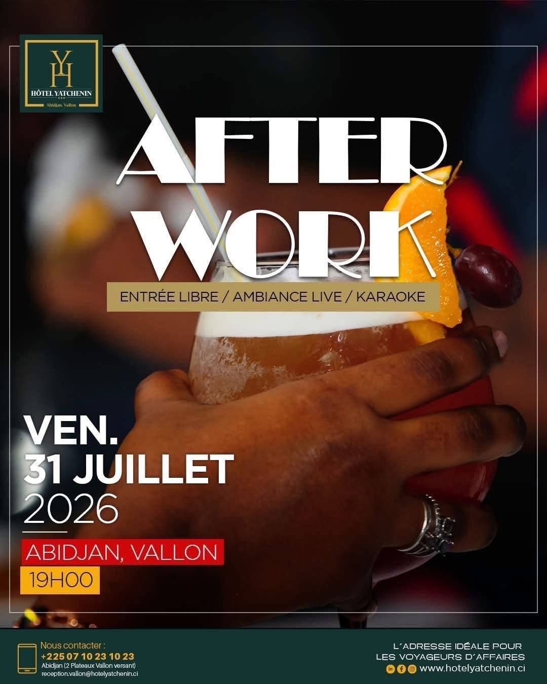 Hôtel Yatchenin Afterwork, Selections ChicEvent, Abidjan