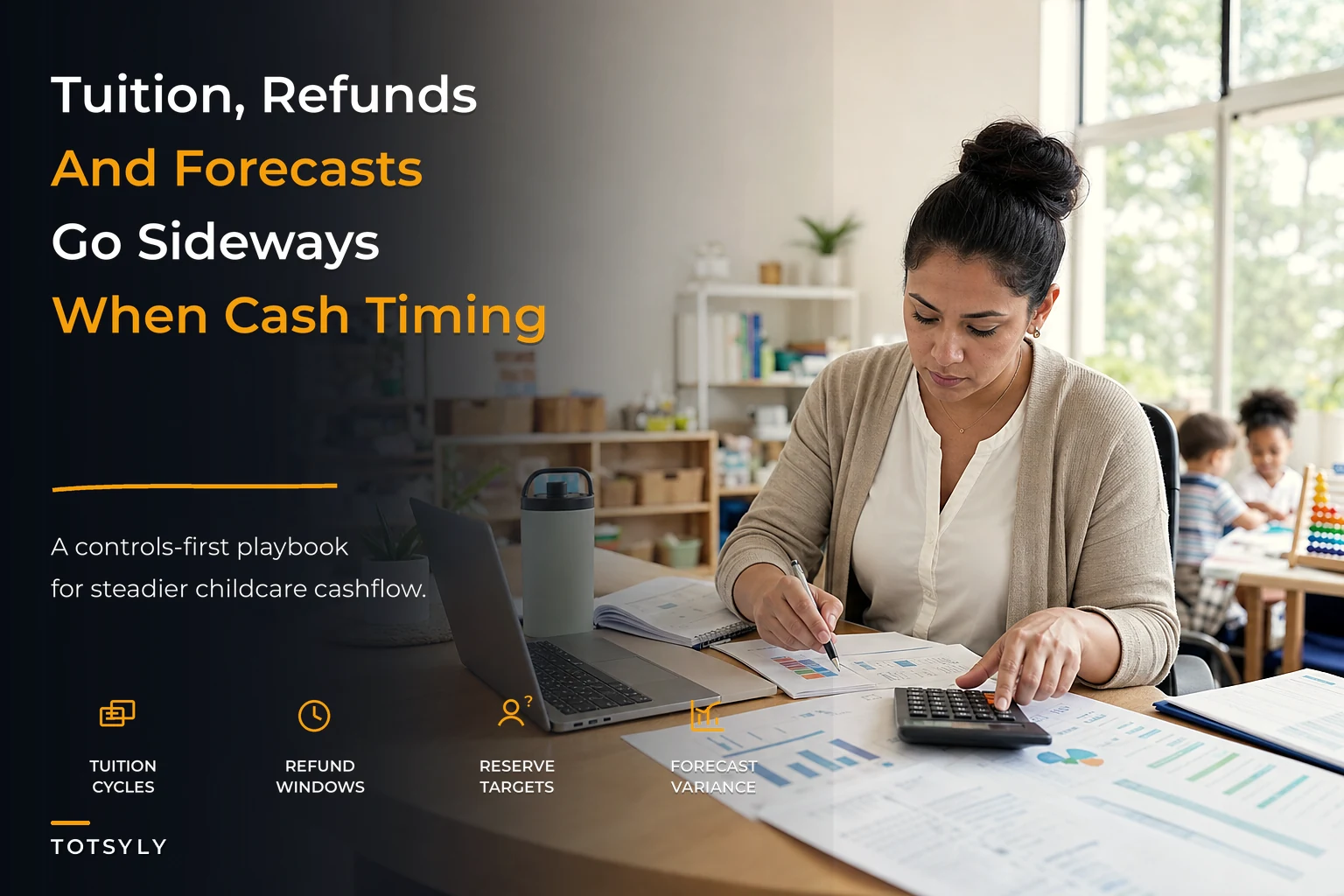 Avoid cashflow surprises: an operational playbook for tuition, refunds, and forecasting
