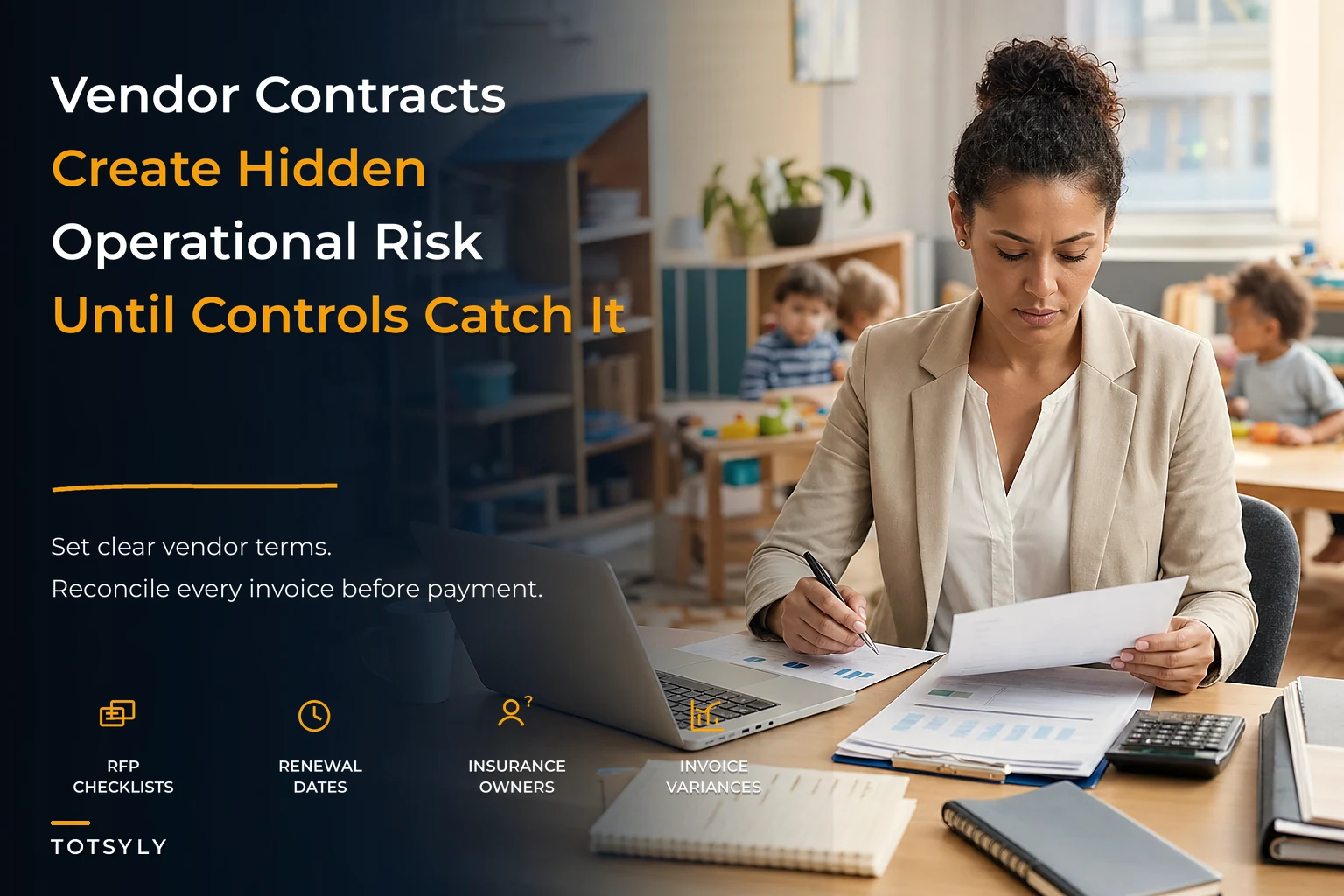 Vendor Contract Governance for Childcare Operations and Controls