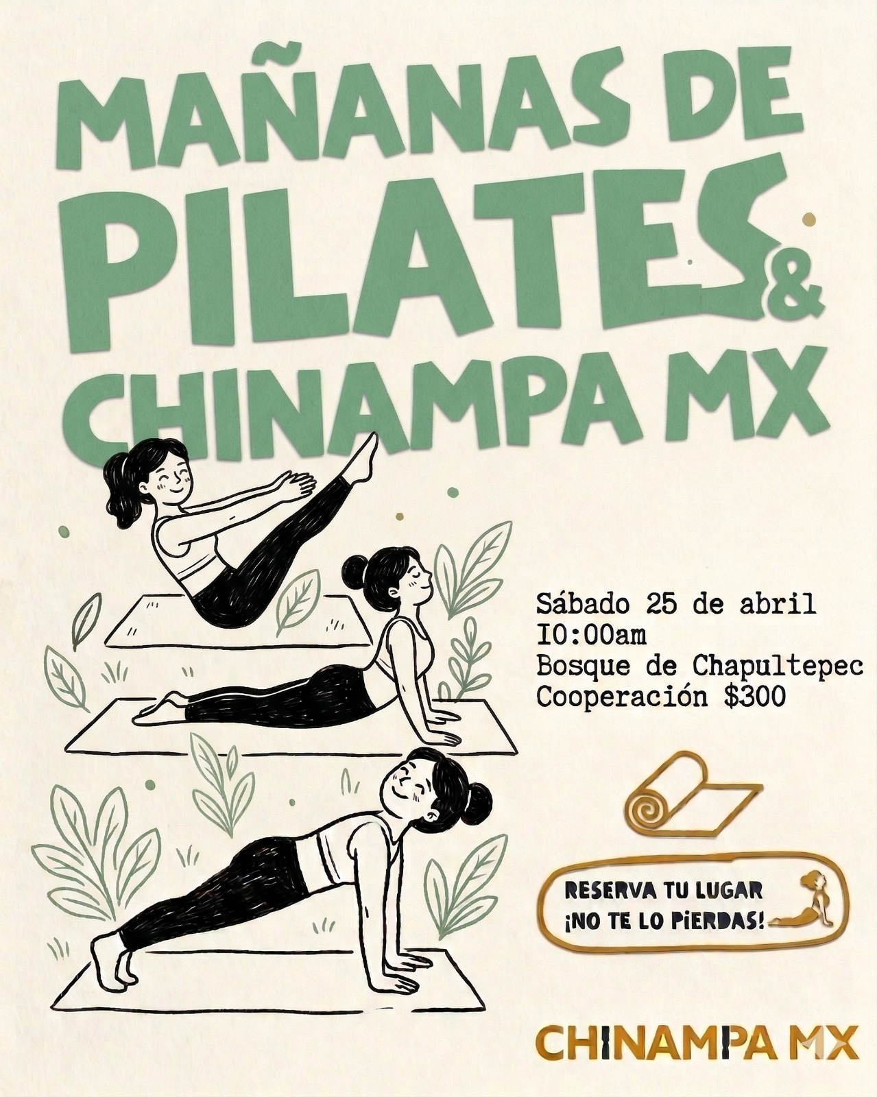 MAÑANAS DE PILATES & CHINAMPA MX 