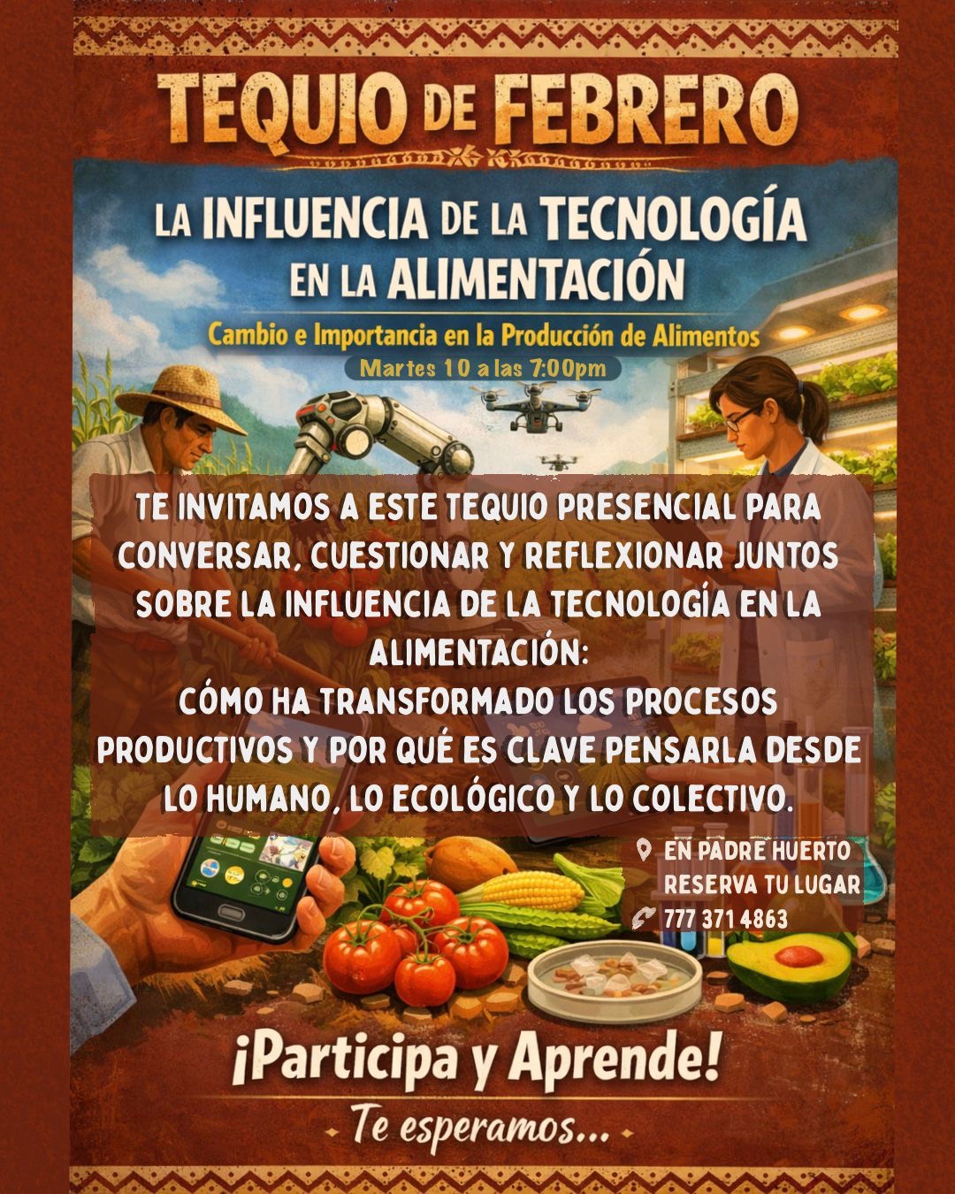 Tequio Sentipensante “¿Hay Tecnología en la Alimentación?”