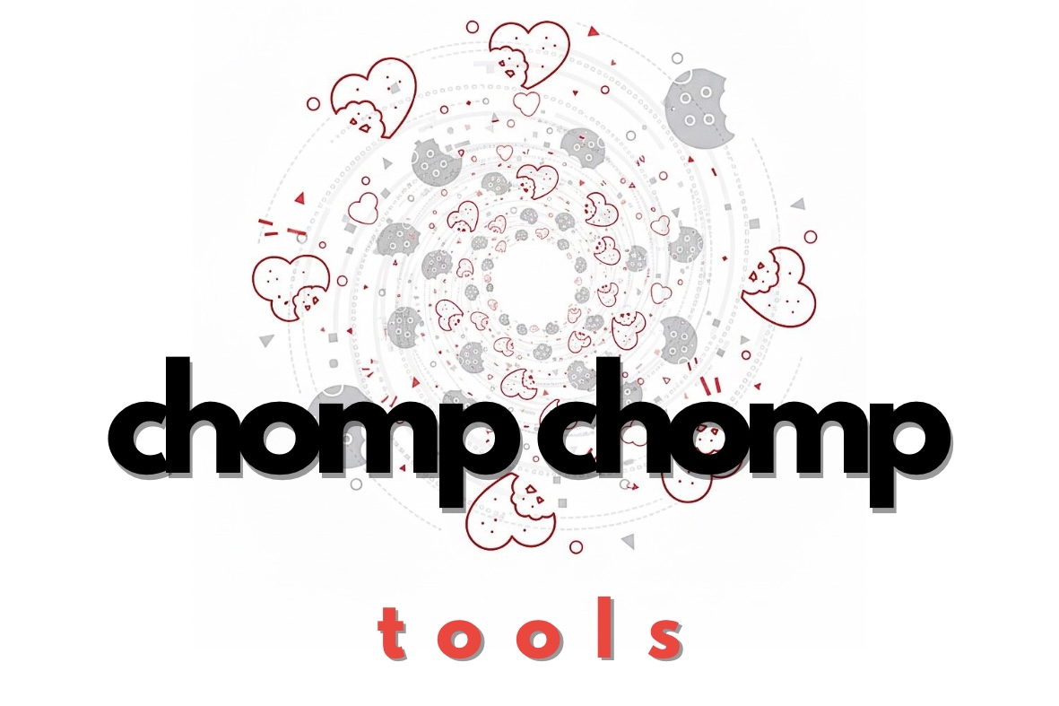 chomp chomp tools