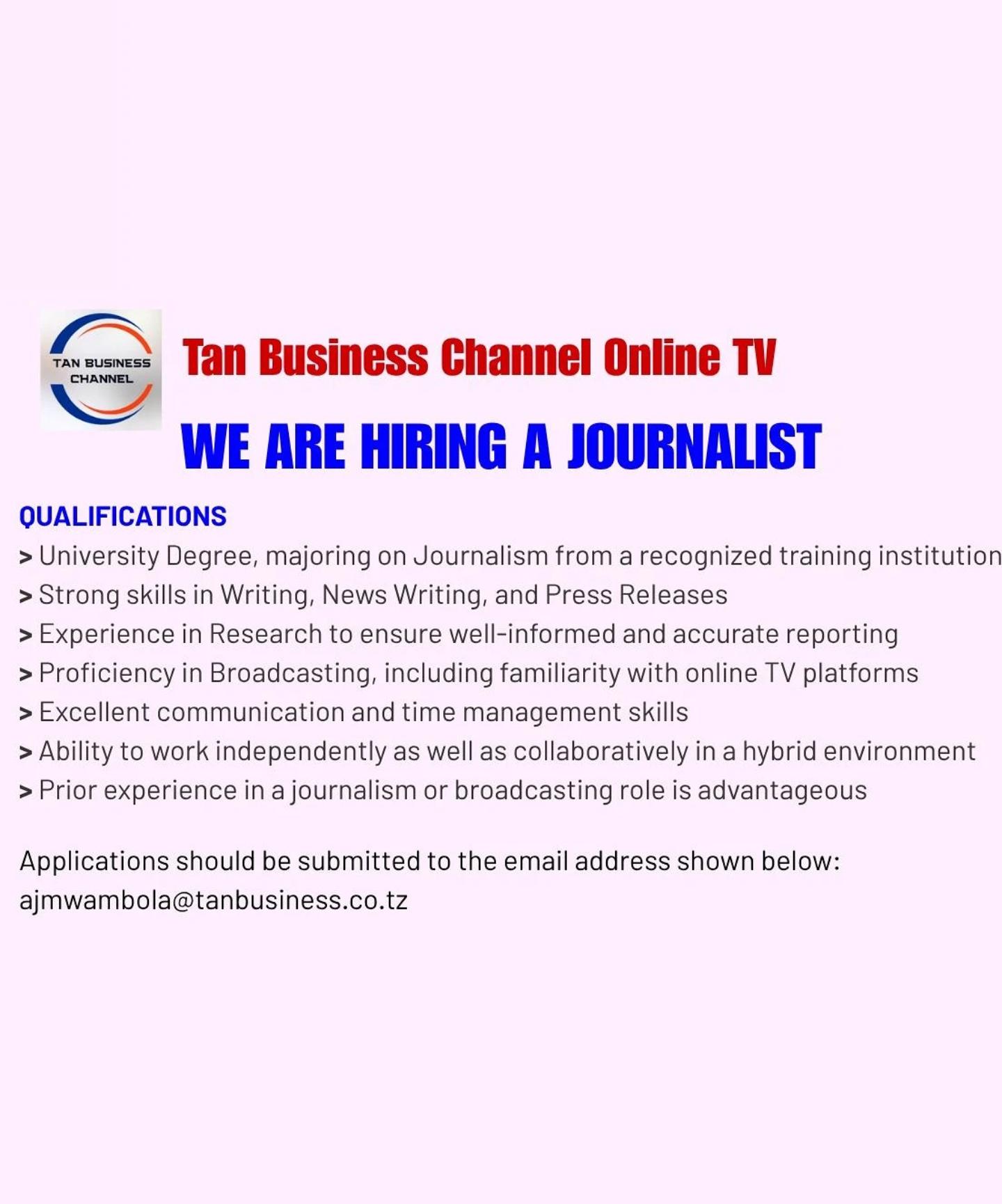 JOURNALIST FOR TAN BUSINESS CHANNEL ONLINE TV