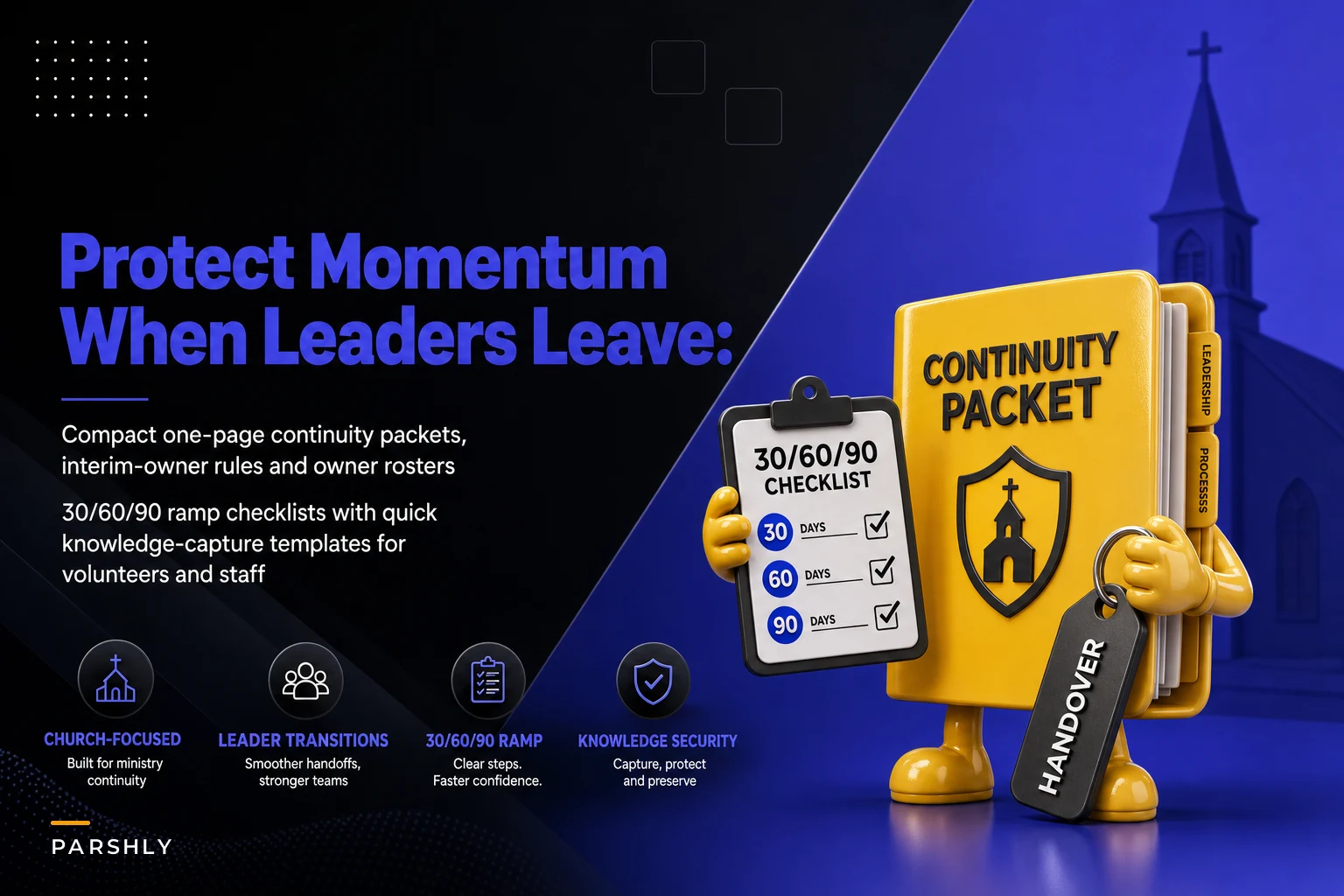 Don't lose momentum when leaders leave: a succession and role‑continuity playbook with one‑page packets and ramp checklists