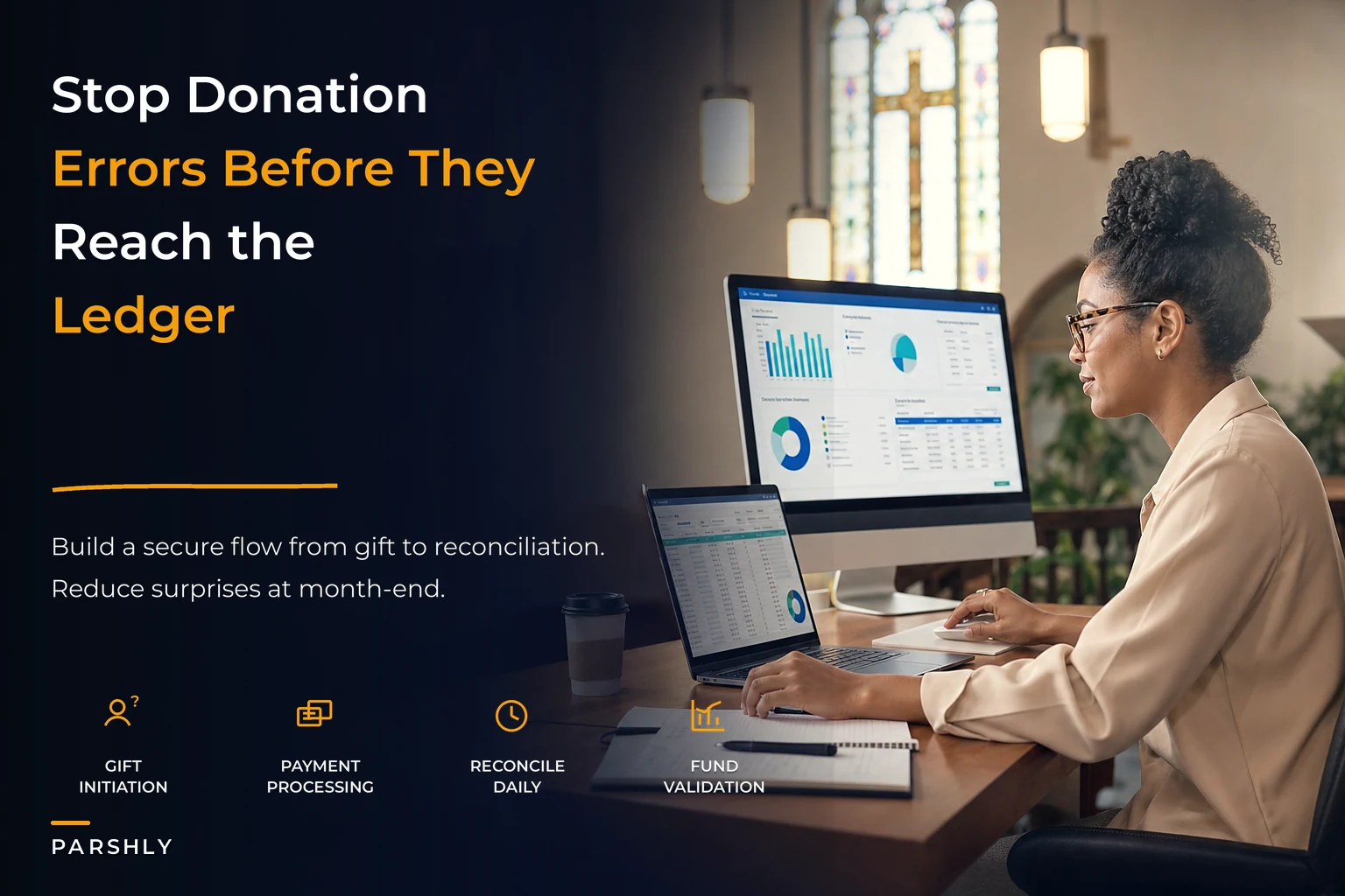 Prevent giving errors and reconciliation headaches with an end‑to‑end secure donation workflow