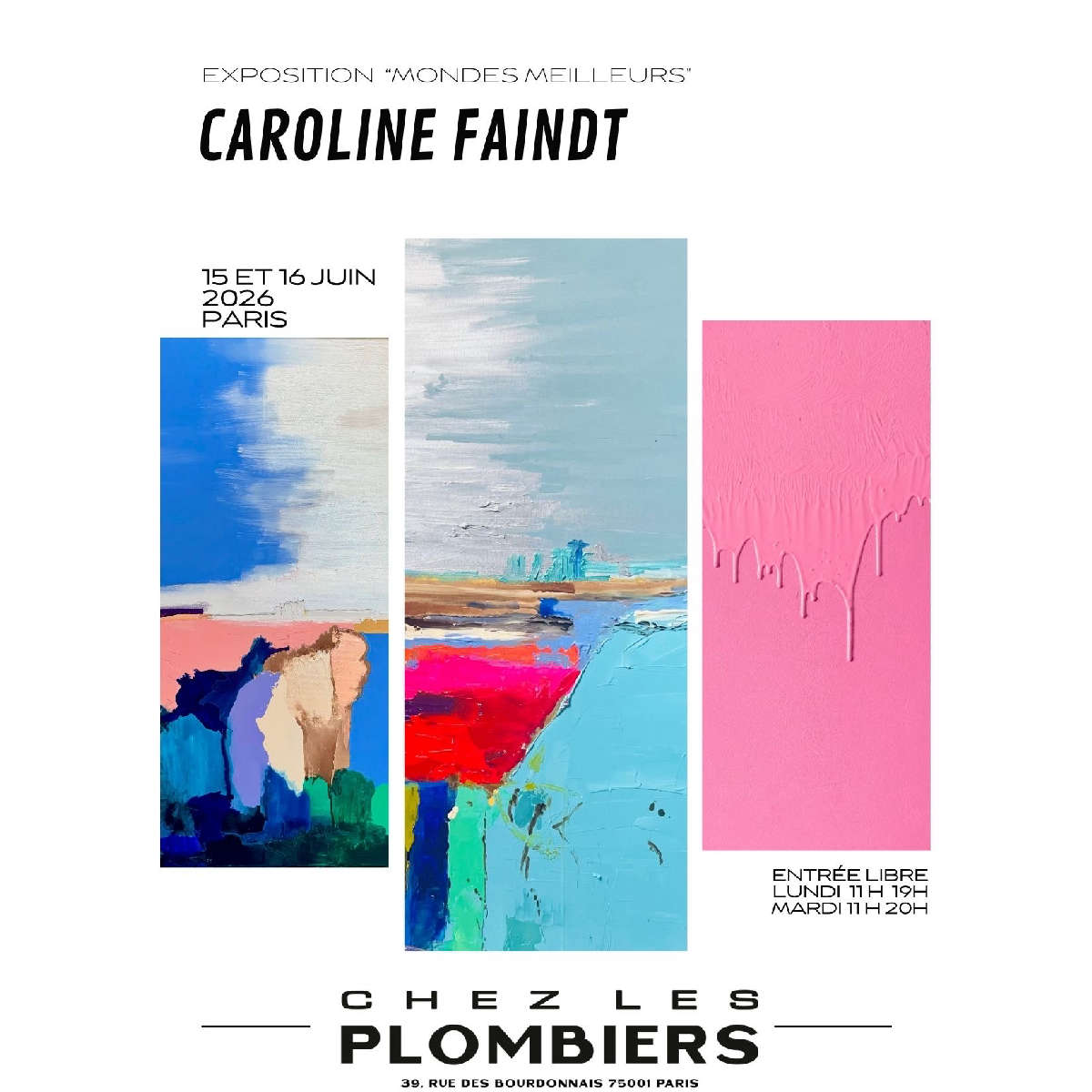 Exposition Caroline Faindt