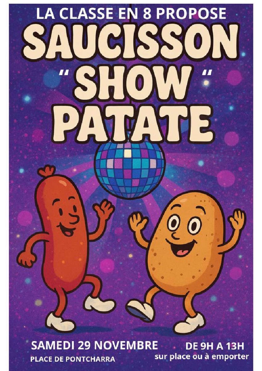 Saucisson Show Patate