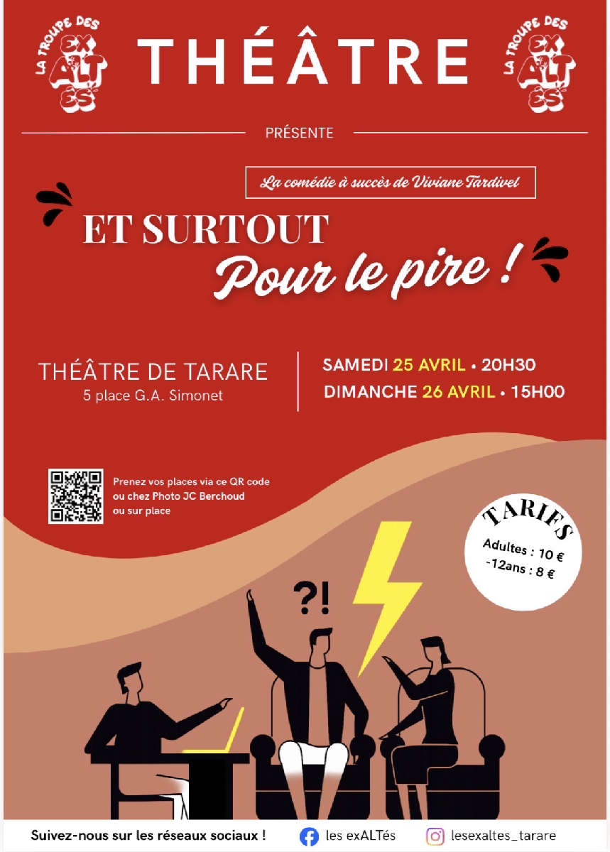 Pièce de Théâtre « Et surtout pour le pire » !