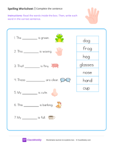 Complete The Sentence - Fingers | Reading & Writing Worksheet