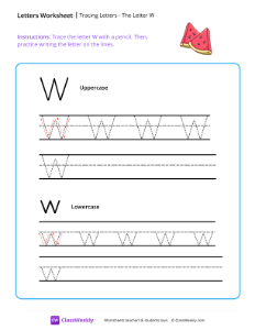 Tracing Letters - The Letter W | Reading & Writing Worksheet