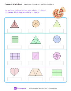 Equal parts - Halves, thirds, quarters, sixths and eighths | Math Worksheet