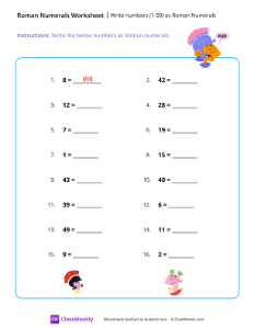 Write numbers (1-50) as Roman Numerals - Hello | Math Worksheet