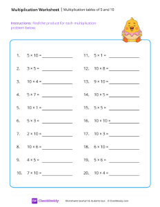 Multiplication tables (5 and 10) - Chick | Math Worksheet