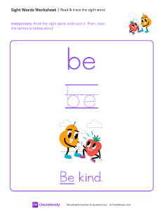 Read & trace the sight word - Be | Reading & Writing Worksheet