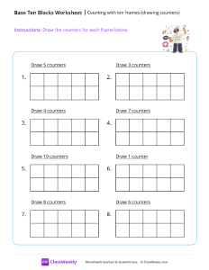 Counting with ten frames (drawing counters) - Chef | Math Worksheet