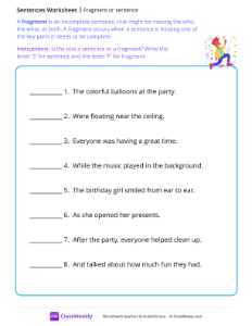 Fragment or sentence - Party | Reading & Writing Worksheet