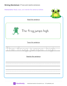 Read, trace and rewrite the sentence - Frog | Reading & Writing Worksheet