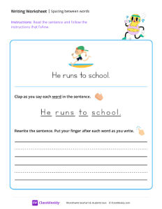 Spacing between words - Run | Reading & Writing Worksheet