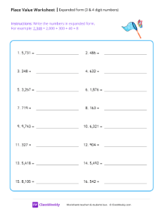 Expanded form (3 and 4 digit numbers) - Net | Math Worksheet