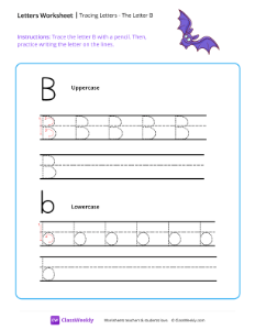 Tracing Letters - The Letter B | Reading & Writing Worksheet